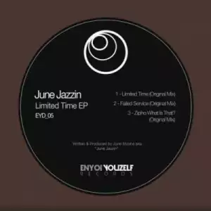 June Jazzin - Limited Time (Original Mix)